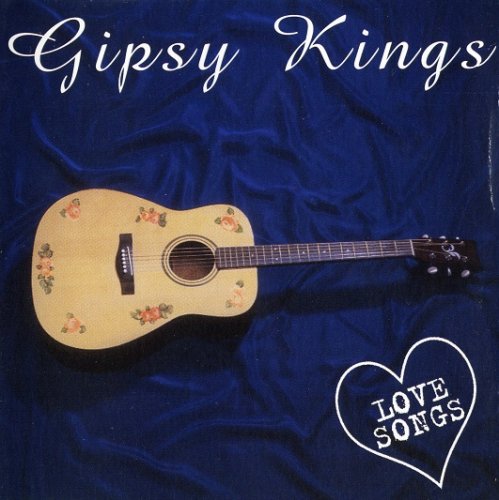 Gipsy Kings - Love Songs (1996)