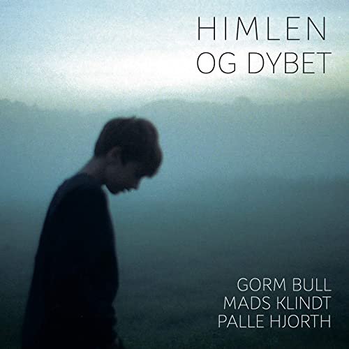 Bull & Hjorth - Himlen Og Dybet (2020) Hi-Res