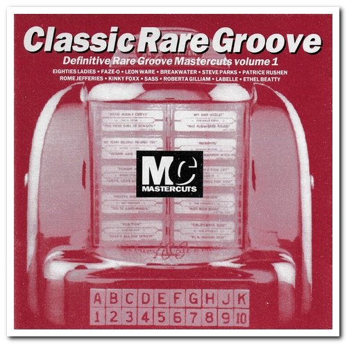 VA - Classic Rare Groove Mastercuts Volume 1 & 2 (1993-1994)