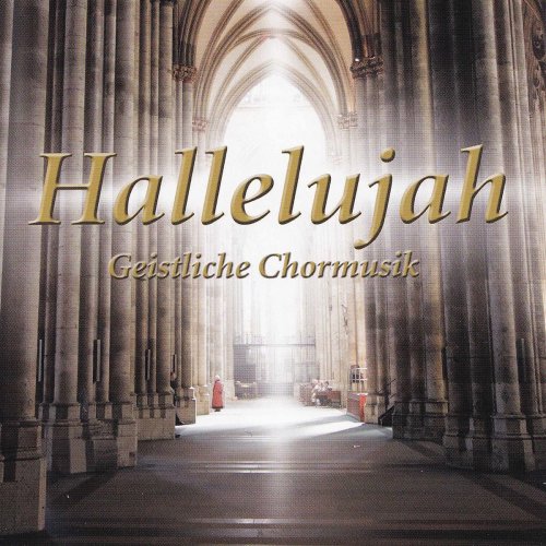 Various Artists - Hallelujah: Geistliche Choralmusik (2020)