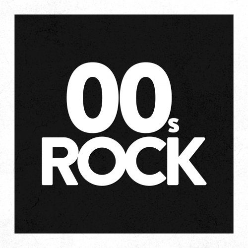 VA - 00's Rock (2020) flac