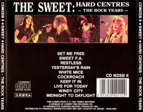 The Sweet - Hard Centres: The Rock Years (1987)