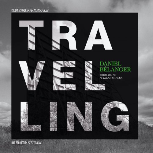 Daniel Bélanger - Travelling (2020)