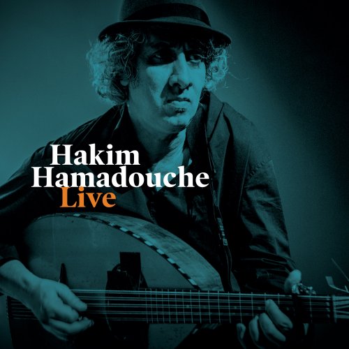 Hakim Hamadouche - Live (2020)