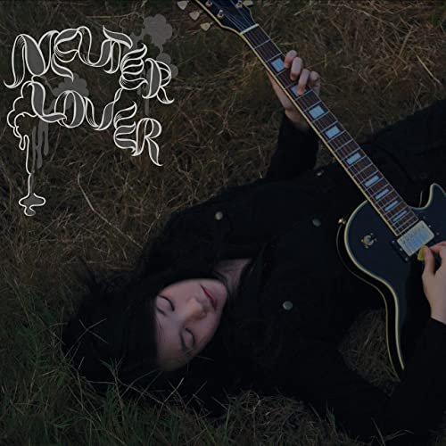 Neuter Lover - I am Neuter Lover (2020) Hi Res
