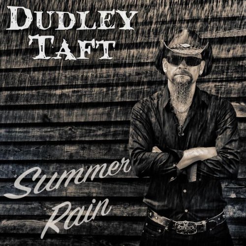 Dudley Taft - Summer Rain (2017) flac