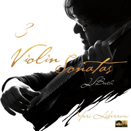 Yuri Liberzon - 3 Violin Sonatas (2020)