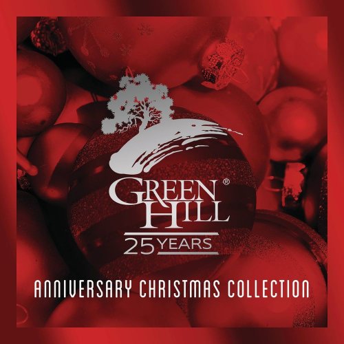 VA - 25th Anniversary Green Hill Christmas (2020)