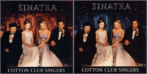Cotton Club Singers - Sinatra,  Live 1 & 2 (2 CD) FLAC