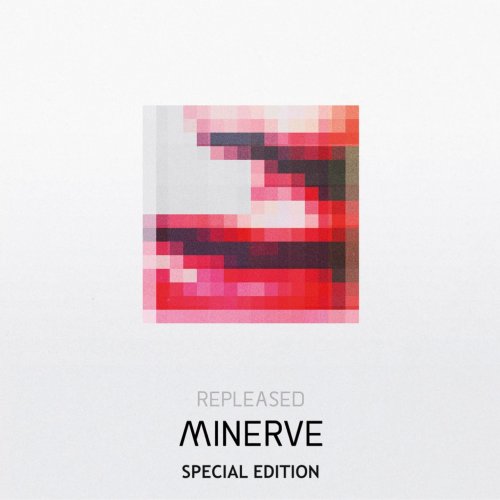 Minerve - Repleased (Special Edition) (2011)