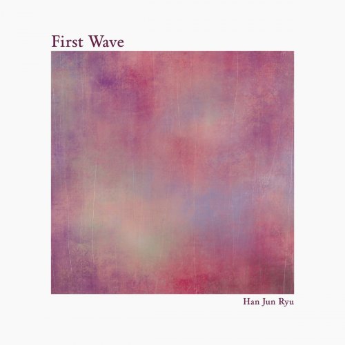 HanJun Ryu - First Wave (2020)