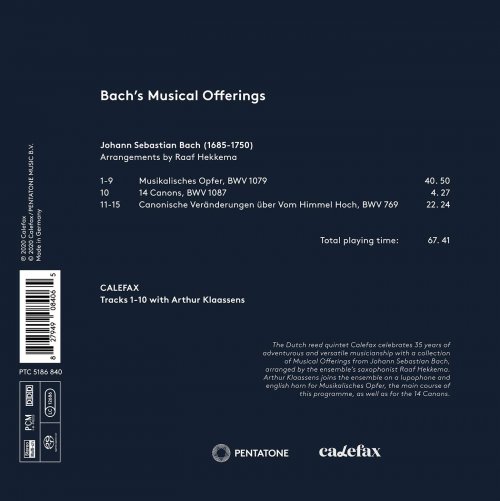 Calefax Reed Quintet - Bach's Musical Offerings (2020) [Hi-Res]