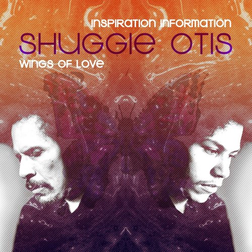 Shuggie Otis - Inspiration Information / Wings Of Love (2013)