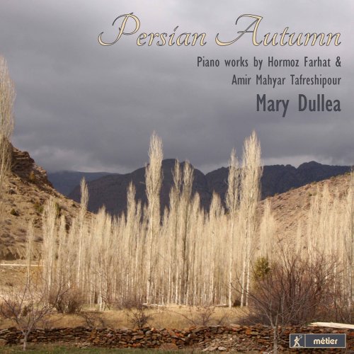 Mary Dullea - Persian Autumn (2020) [DSD & Hi-Res]