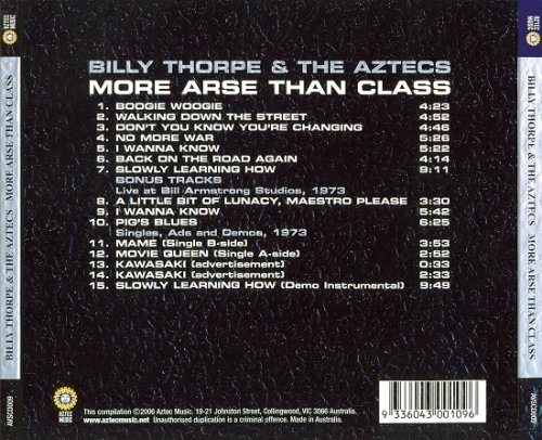 Billy Thorpe And The Aztecs - More Arse Than Class (Reissue) (1973-74/2006)