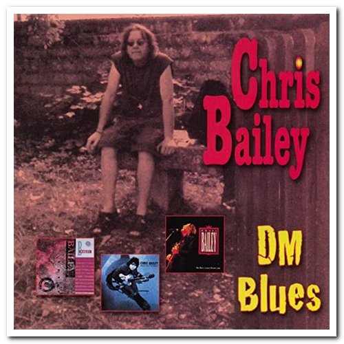 Chris Bailey - DM Blues Vol. 2 (2006/2010)