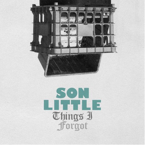 Son Little - Things I Forgot (2014) [Hi-Res]