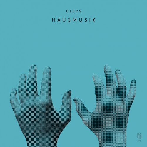 Ceeys - Hausmusik (2020) [Hi-Res]