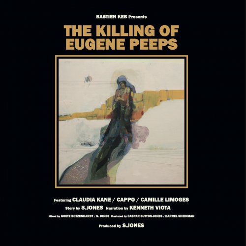 Bastien Keb - The Killing of Eugene Peeps (2020) [Hi-Res]