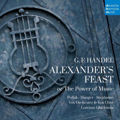 Vox Orchester - Händel: Alexander's Feast or The Power of Music (2020) [Hi-Res]