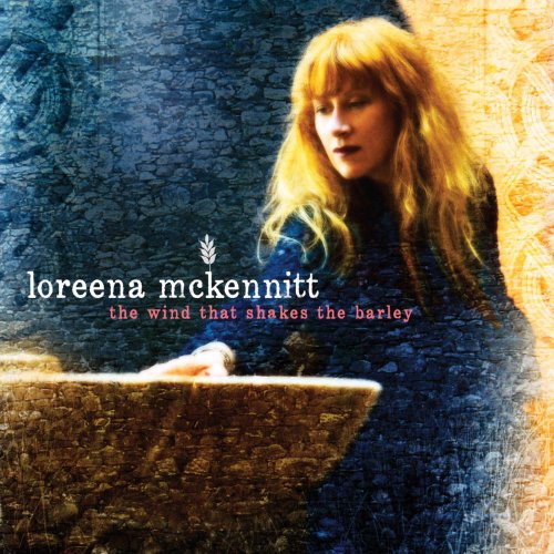 Loreena McKennitt - The Wind That Shakes the Barley (2014) [Hi-Res]