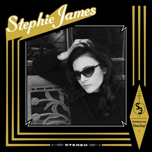 Stephie James - These Days (2020)