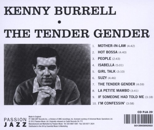 The Kenny Burrell Quartet - The Tender Gender (1966) [2012]