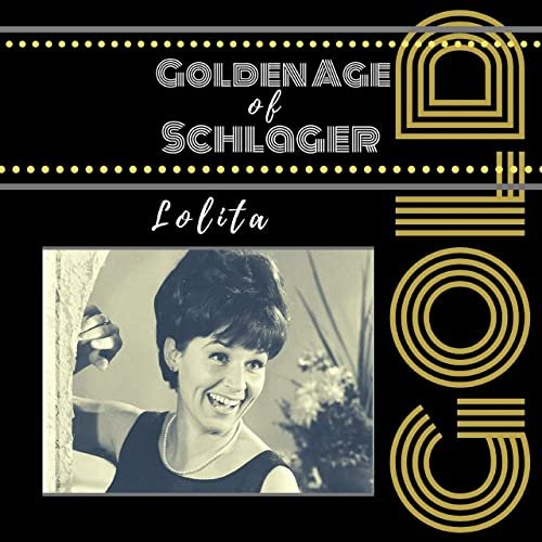 Lolita - Golden Age of Schlager (2020)