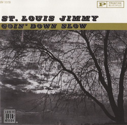 St. Louis Jimmy Oden - Goin' Down Slow (1996)