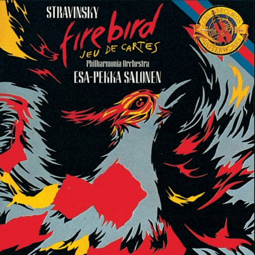 Esa-Pekka Salonen - Stravinsky: The Firebird, Jeu de cartes (1989)
