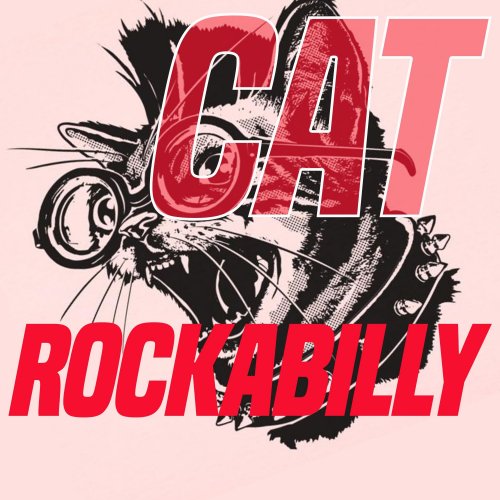 VA - Cat Rockabilly (2020) [Hi-Res]