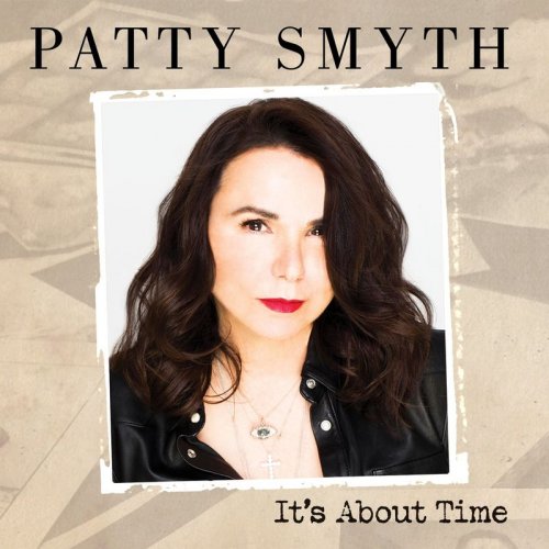 Patty Smyth - It's About Time (2020)