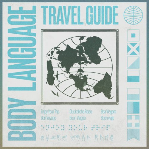Body Language - Travel Guide (2020)