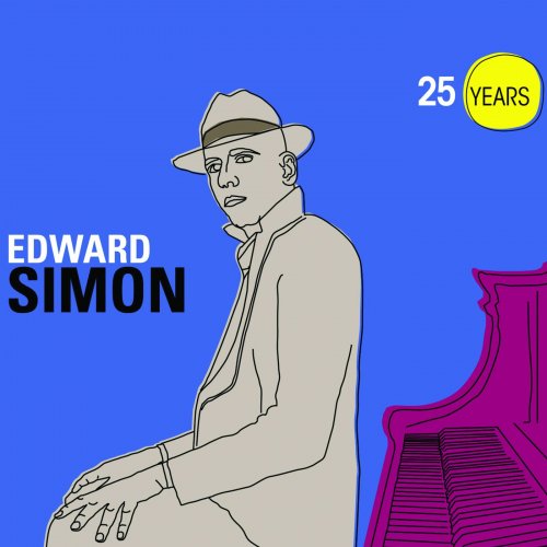 Edward Simon - 25 Years (2020)