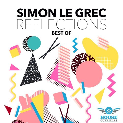 Simon Le Grec - Reflections (Best Of) (2020)