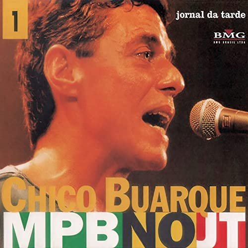 Chico Buarque - MPB no JT (1997)