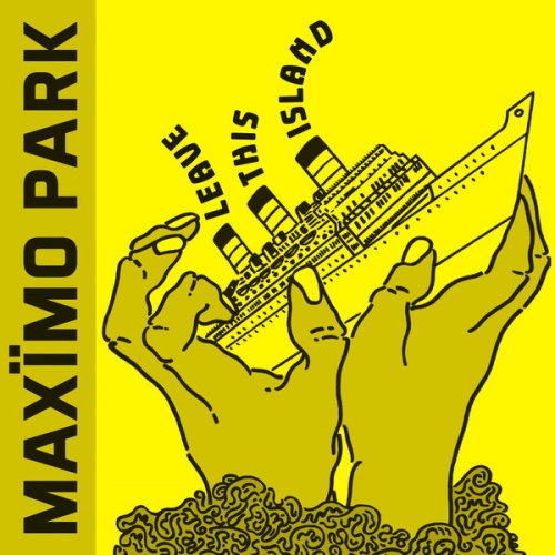Maximo Park - Leave This Island [EP] (2014)