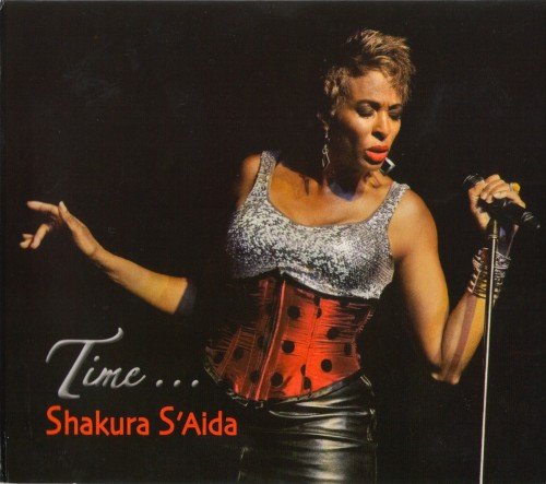 Shakura S'Aida -  Time... (2012) CD-Rip
