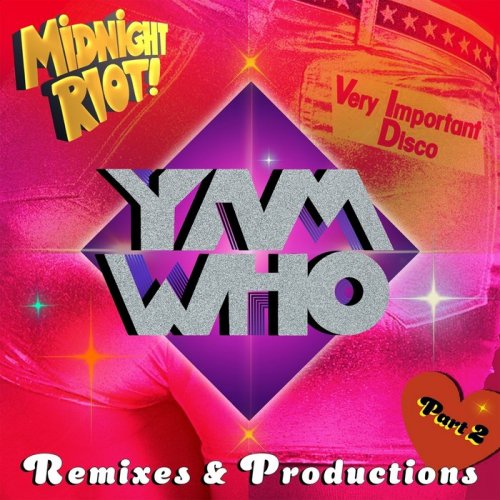 VA - Yam Who? Remixes & Productions, Pt. 2 (2020)