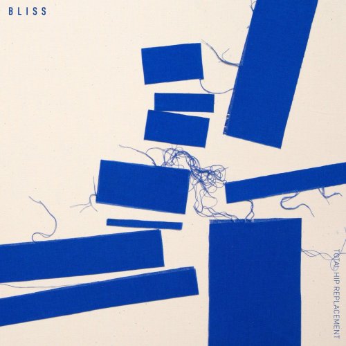 Total Hip Replacement - Bliss (2020)