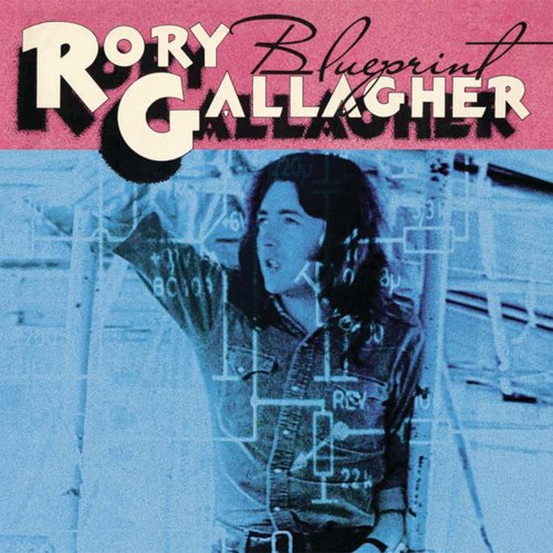 Rory Gallagher - Blueprint (1973/2020) [Hi-Res]