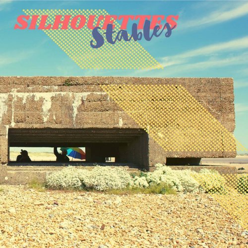 Stables - Silhouettes (2020)