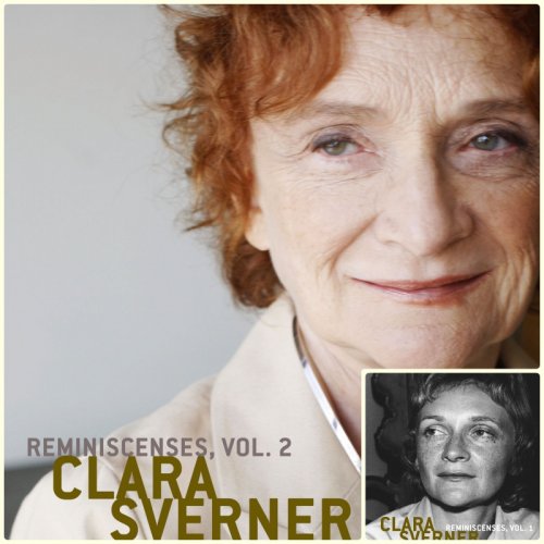 Clara Sverner - Reminiscences, Vol. 1-2 (2020) [Hi-Res]