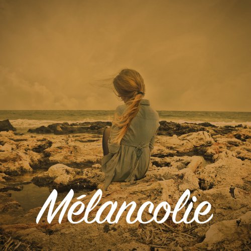 VA - Mélancolie (2020)