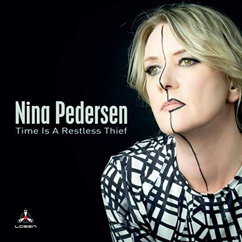 Nina Pedersen - Time is a Restless Thief (2020)