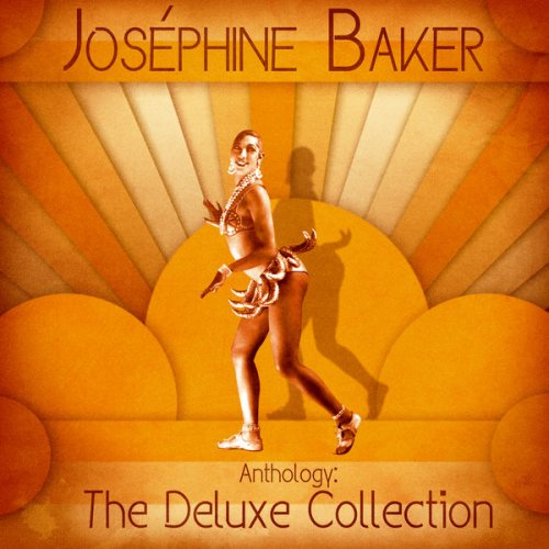 Joséphine Baker - Anthology: The Deluxe Collection (Remastered) (2020)