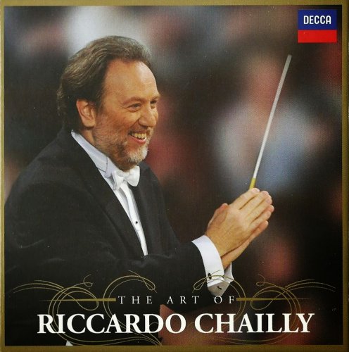Riccardo Chailly - The Art of Riccardo Chailly (2013)