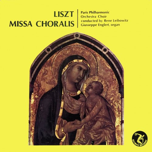 Paris Philharmonic Orchestra Choir, Gisseppe Englert & Renne Leibowitz - Missa Choralis (Remastered) (2020) [Hi-Res]