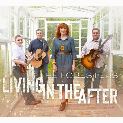 Foresters - Living In The After (2020)