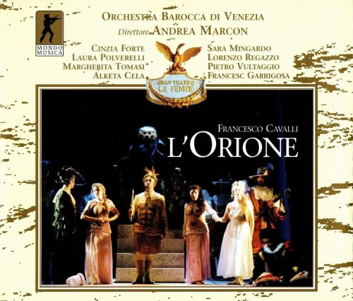 Laura Polverelli, Sara Mingardo, Lorenzo Regazzo, Andrea Marcon - Cavalli: L'Orione (2001)
